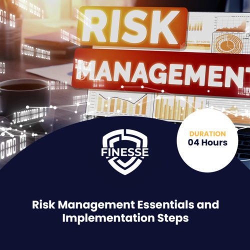 Risk Management Essentials and Implementation Steps - Finesse Consults